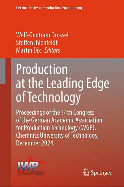 Produktbild: Production at the Leading Edge of Technology