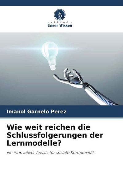 Produktbild: Wie weit reichen die Schlussfolgerungen der Lernmodelle?