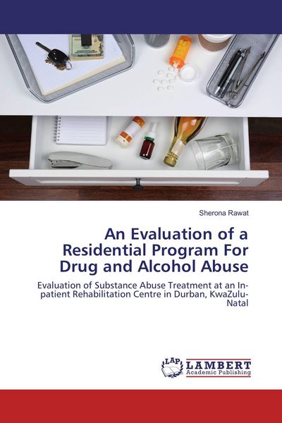 Produktbild: An Evaluation of a Residential Program For Drug and Alcohol Abuse