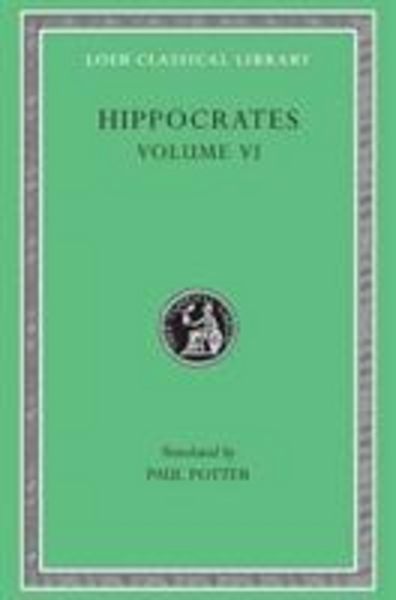 Produktbild: Hippocrates, Volume VI - Diseases 3. Internal Affections. Regimen in Acute Diseases