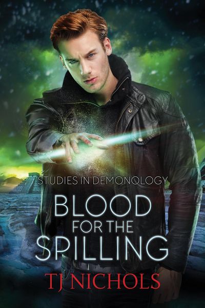Produktbild: Blood for the Spilling (Studies in Demonology, #3)