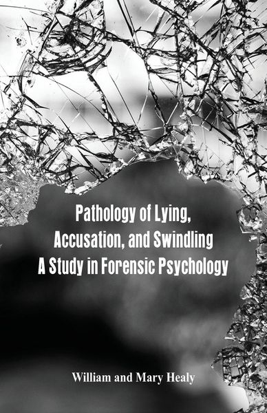 Produktbild: Pathology of Lying, Accusation, and Swindling
