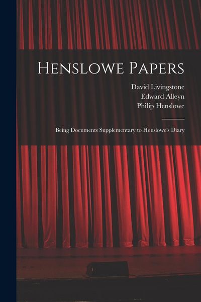 Produktbild: Henslowe Papers: Being Documents Supplementary to Henslowe's Diary