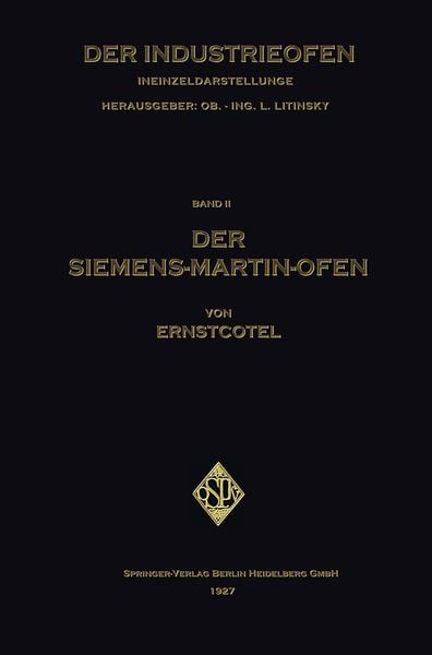 Der Siemens-Martin-Ofen, Taschenbuch von Ernst Cotel, Springer Berlin, 9783662276501