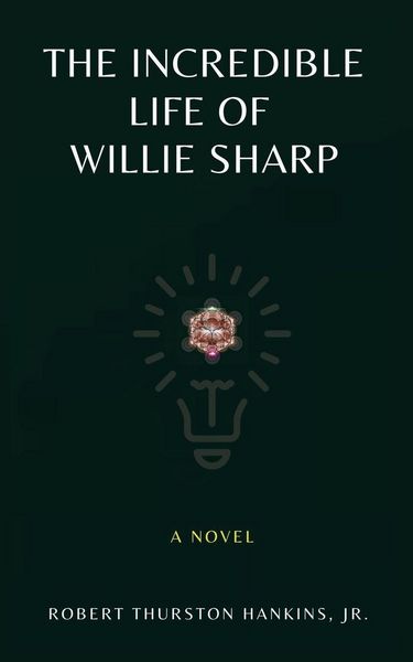 Produktbild: The Incredible Life of Willie Sharp