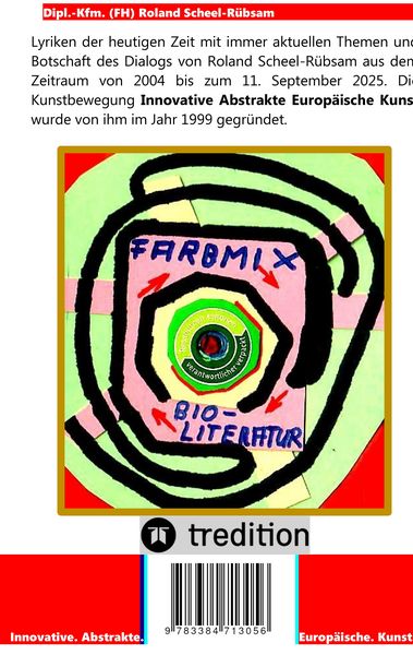 Produktbild: Auf Dauer nimmt die Seele den Farbmix deiner Gedanken an: Lyriken von Roland Scheel-R&uuml;bsam aus dem Zeitraum 2004 bis 2025