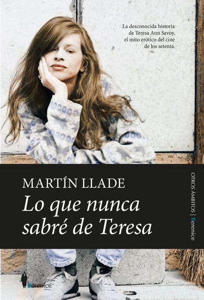 Produktbild: Lo que nunca sabr&eacute; de Teresa