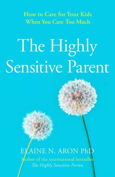 Produktbild: The Highly Sensitive Parent