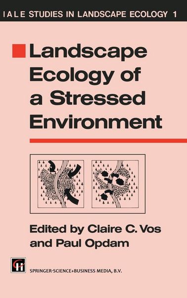 Produktbild: Landscape Ecology of a Stressed Environment