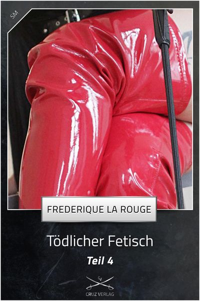 Produktbild: T&ouml;dlicher Fetisch Teil 4