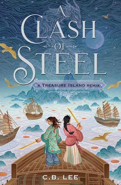 Produktbild: A Clash of Steel: A Treasure Island Remix