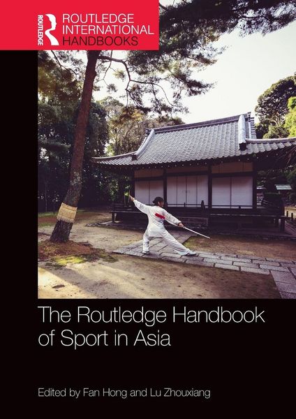 Produktbild: The Routledge Handbook of Sport in Asia