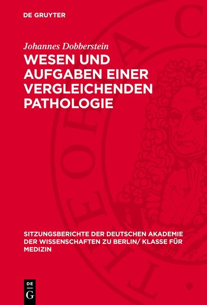 Produktbild: Wesen und Aufgaben einer vergleichenden Pathologie