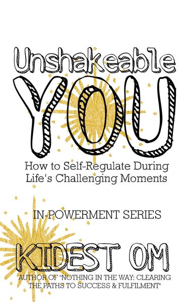 Produktbild: Unshakeable You: How to Self-Regulate During Life's Challenging Moments