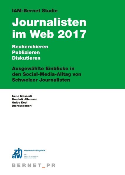 Produktbild: IAM-Bernet Studie Journalisten im Web 2017