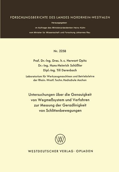 Produktbild: Untersuchungen &uuml;ber die Genauigkeit von Wegme&szlig;systemen und Verfahren zur Messung der Geradlinigkeit von Schlittenbewegungen