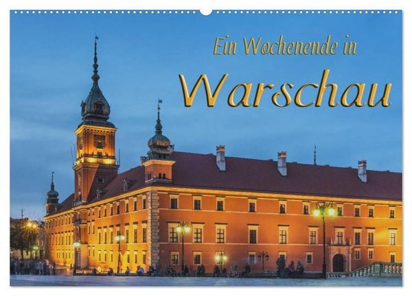 Produktbild: Ein Wochenende in Warschau (Wandkalender 2026 DIN A2 quer), CALVENDO Monatskalender