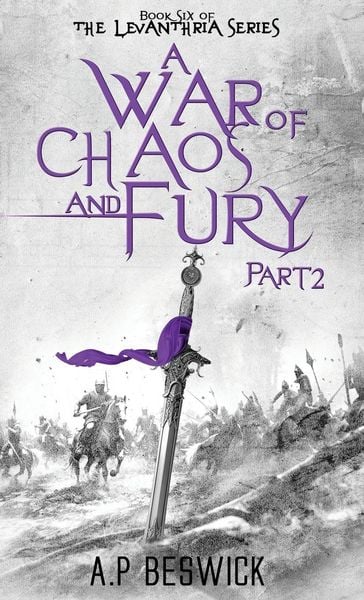 Produktbild: A War Of Chaos And Fury