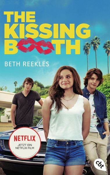 The Kissing Booth, Taschenbuch von Beth Reekles, Cbt