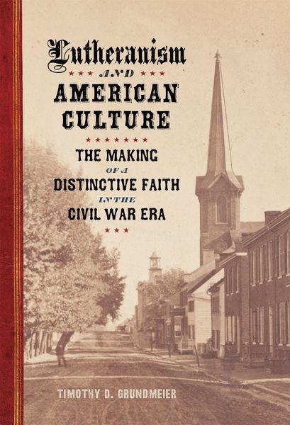 Produktbild: Lutheranism and American Culture