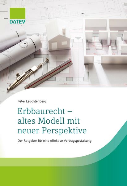 Produktbild: Erbbaurecht - altes Modell mit neuer Perspektive