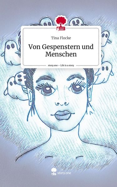Produktbild: Von Gespenstern und Menschen. Life is a Story - story.one