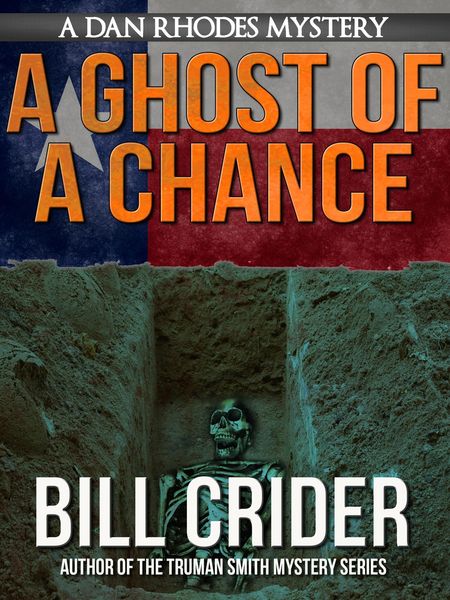 Produktbild: A Ghost of a Chance (Sheriff Dan Rhodes, #10)