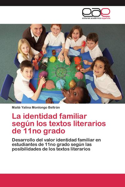 Produktbild: La identidad familiar seg&uacute;n los textos literarios de 11no grado