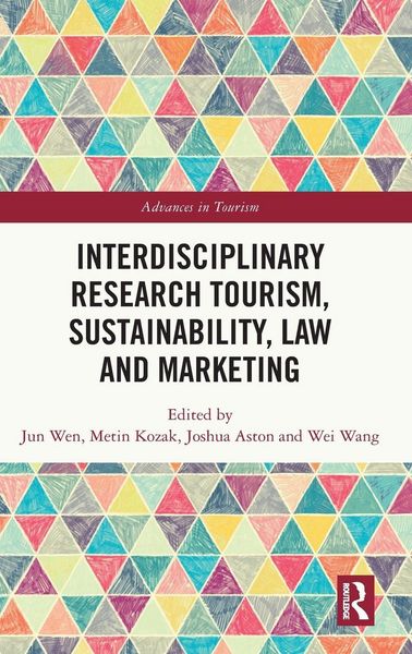 Produktbild: Interdisciplinary Research Tourism, Sustainability, Law and Marketing