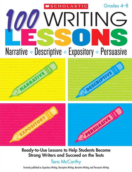 Produktbild: 100 Writing Lessons: Narrative, Descriptive, Expository, Persuasive, Grades 4-8