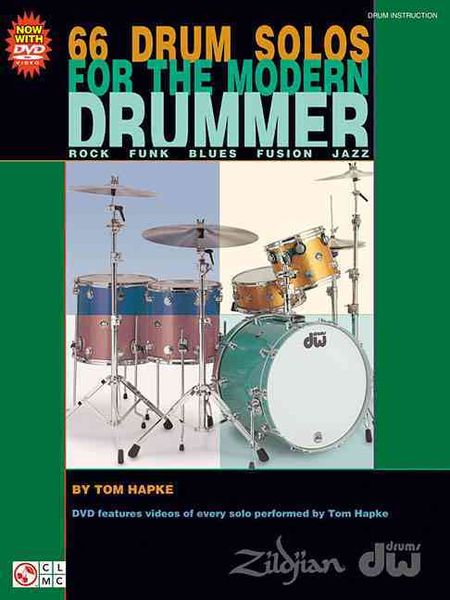 66 Drum Solos for the Modern Drummer Rock * Funk * Blues * Fusion * Jazz Book/Online Video, Taschenbuch von Tom (COP) Hapke, Cherry Lane Music