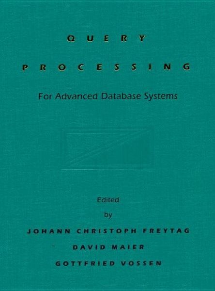 Produktbild: Query Processing for Advanced Database Systems