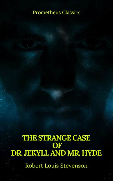 Produktbild: The Strange Case of Dr. Jekyll and Mr. Hyde ( Prometheus Classics )