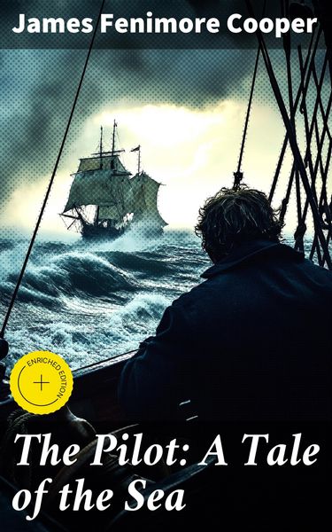Produktbild: The Pilot: A Tale of the Sea