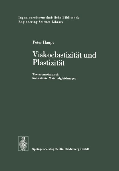 Produktbild: Viskoelastizit&auml;t und Plastizit&auml;t