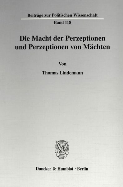 Produktbild: Die Macht der Perzeptionen und Perzeptionen von M&auml;chten.