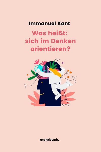 Produktbild: Was hei&szlig;t: sich im Denken orientieren?