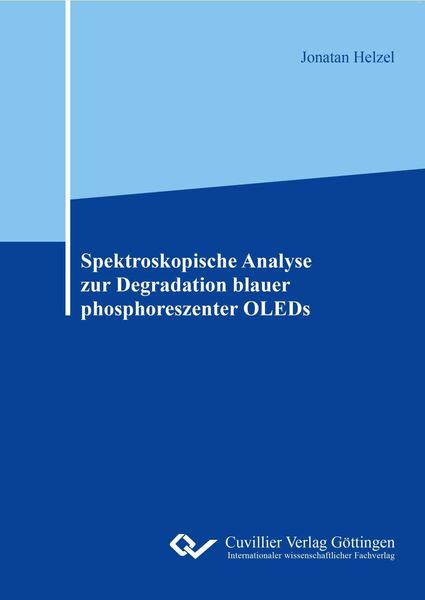 Produktbild: Spektroskopische Analyse zur Degradation blauer phosphoreszenter OLEDs