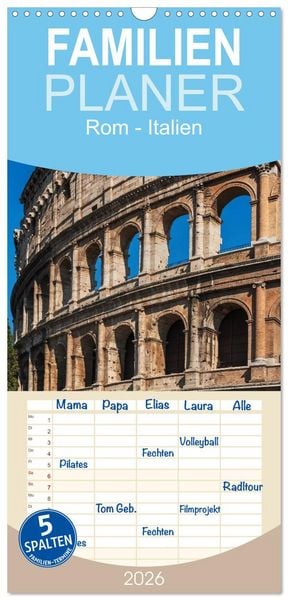 Produktbild: Familienplaner 2026 - Rom-Italien mit 5 Spalten (Wandkalender, 21 x 45 cm) CALVENDO