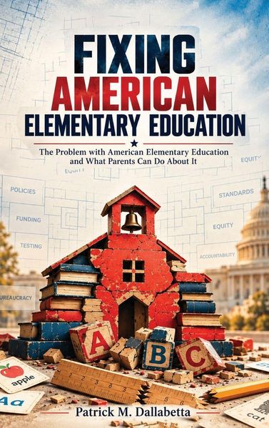 Produktbild: Fixing American Elementary Education