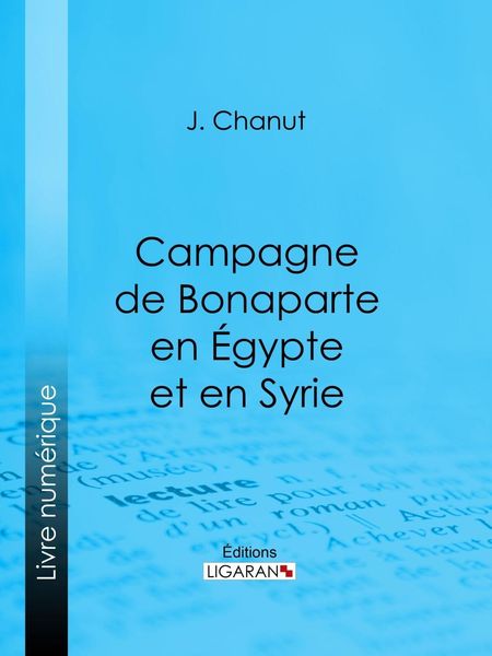 Produktbild: Campagne de Bonaparte en &Eacute;gypte et en Syrie