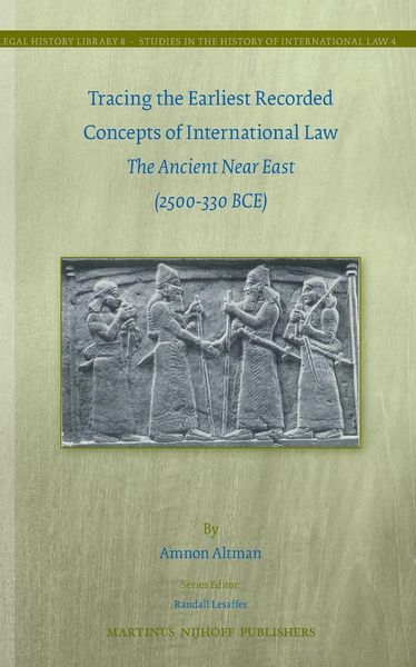 Produktbild: Tracing the Earliest Recorded Concepts of International Law