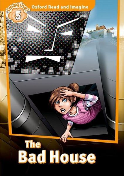 Produktbild: Oxford Read and Imagine: Level 5: The Bad House