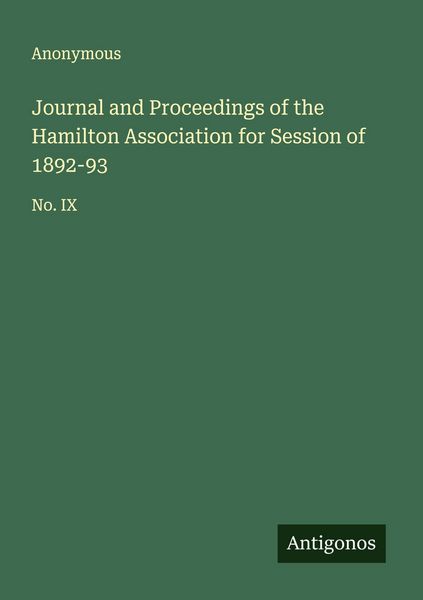 Produktbild: Journal and Proceedings of the Hamilton Association for Session of 1892-93