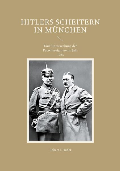 Produktbild: Hitlers Scheitern in M&uuml;nchen