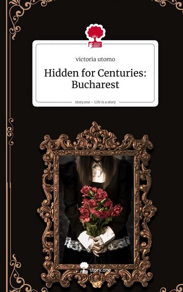 Produktbild: Hidden for Centuries: Bucharest. Life is a Story - story.one