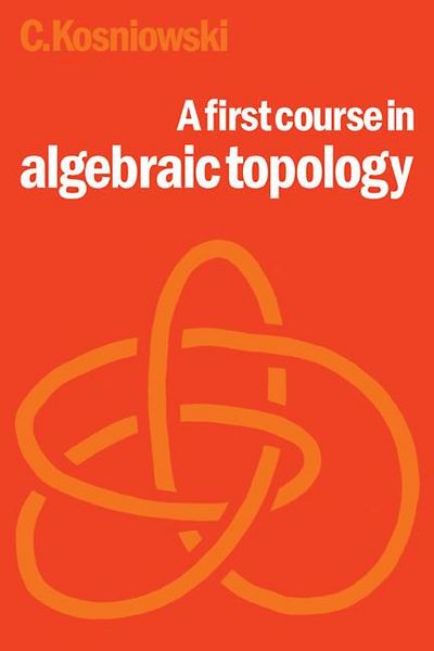 Produktbild: A First Course in Algebraic Topology