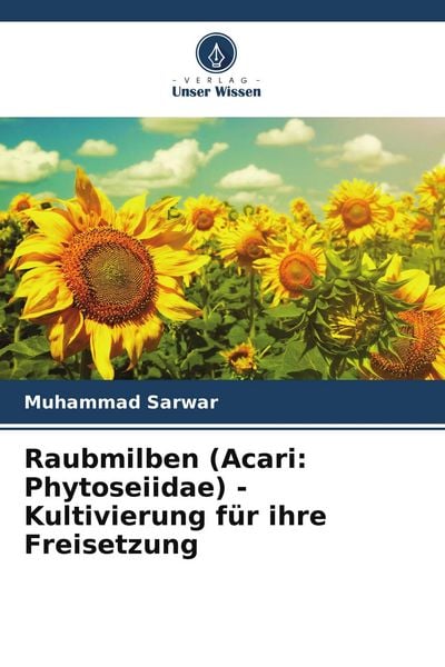 Produktbild: Raubmilben (Acari: Phytoseiidae) - Kultivierung f&uuml;r ihre Freisetzung