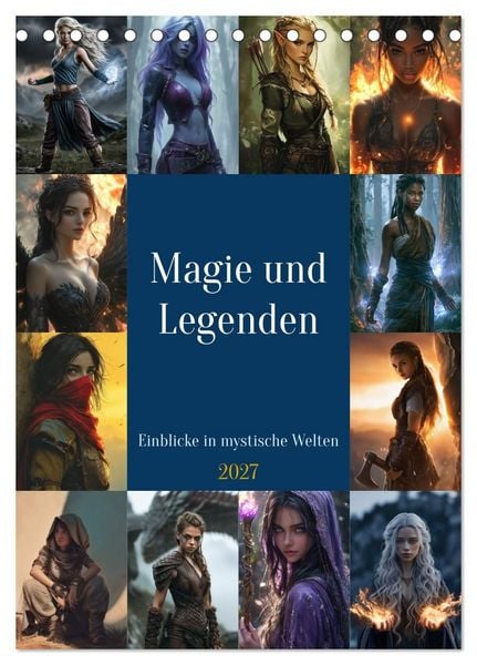 Produktbild: Magie und Legenden - Einblicke in mystische Welten (Tischkalender 2027 DIN A5 hoch), CALVENDO Monatskalender