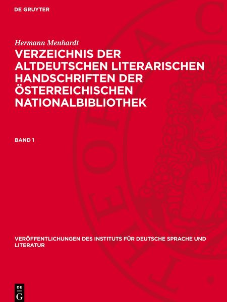 Produktbild: Hermann Menhardt: Verzeichnis der altdeutschen literarischen Handschriften der &Ouml;sterreichischen Nationalbibliothek. Band 1